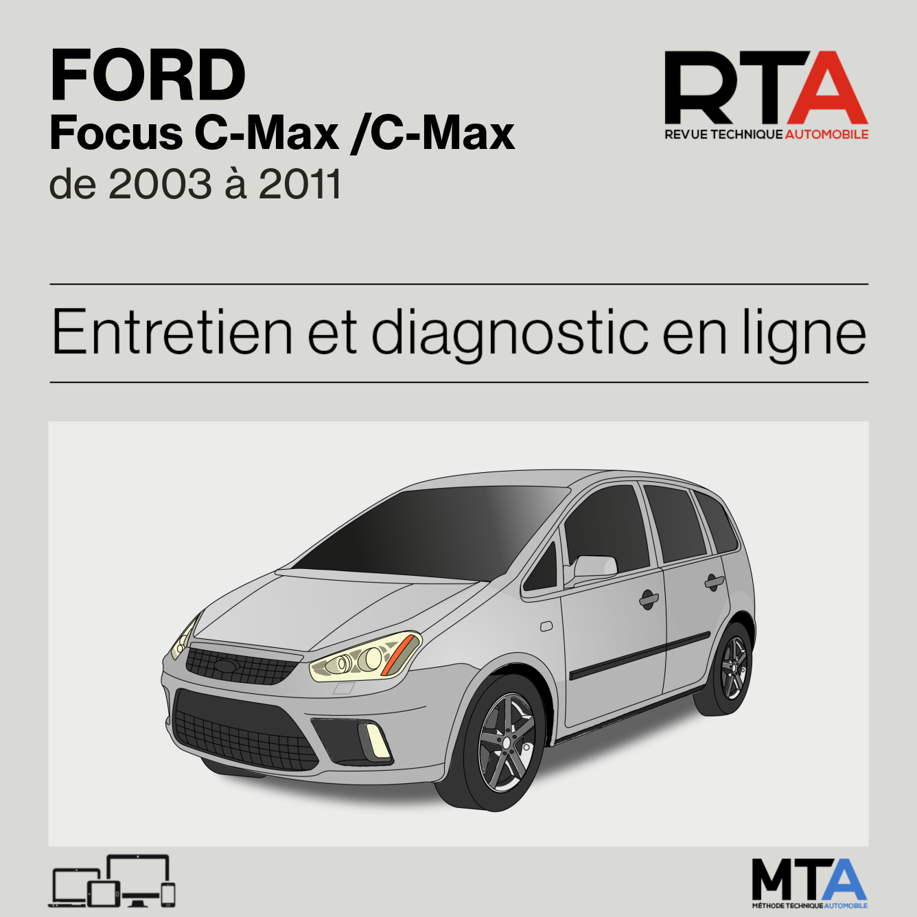 Ford Focus C-Max /C-Max de 2003 à 2011