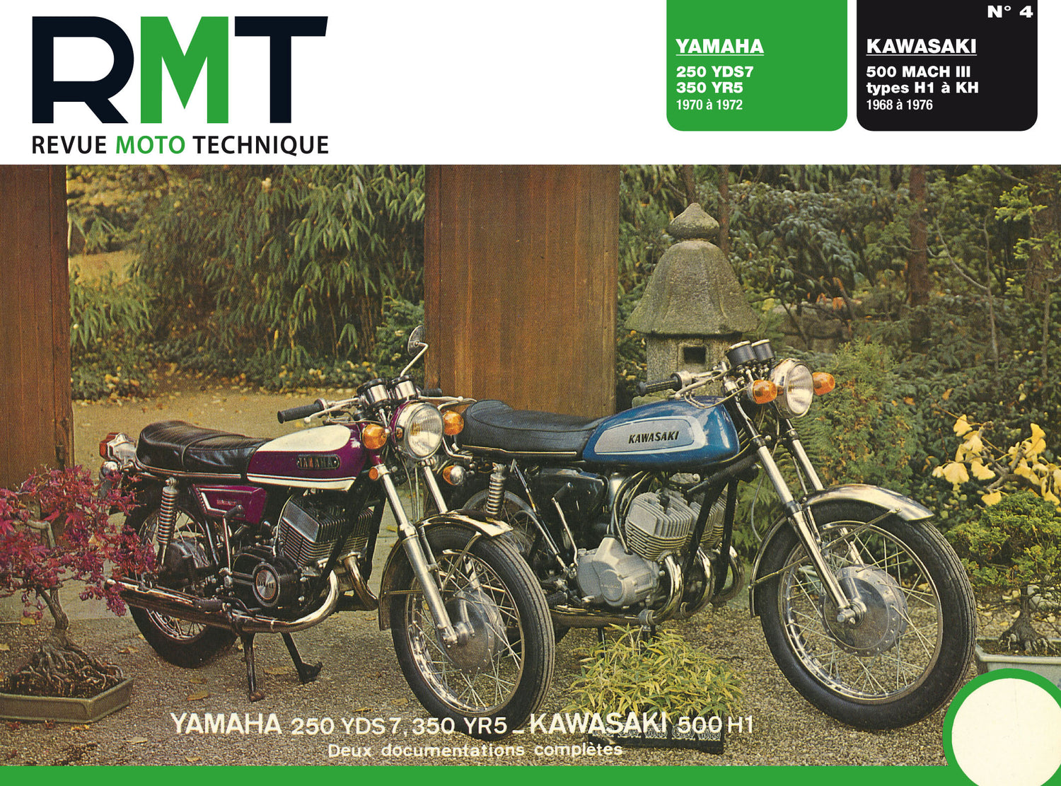 Yamaha 250 YDS7 et 350 YR5 (1970 - 1972) - Kawasaki 500 MACH III types H1 - KH (1968 - 1976) - Revue Technique