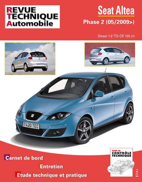 Seat Altea phase 2 (2009 - 2016) - Revue Technique
