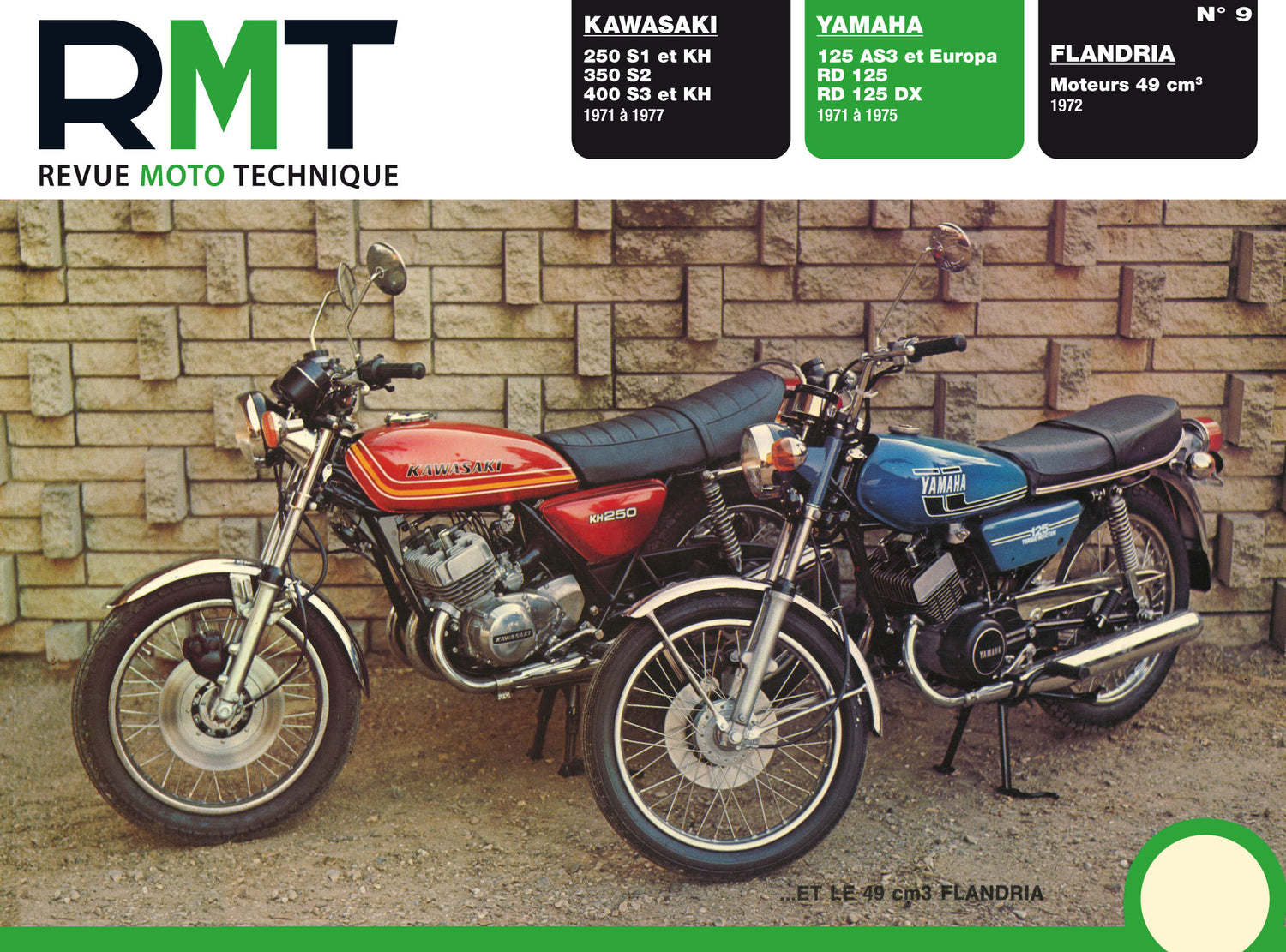 Moteurs Flandria - Kawasaki 250 S1 et KH, 350 S2, 400 S3 et KH - Yamaha 125 AS3, Europa, RD et RD DX - Revue Technique