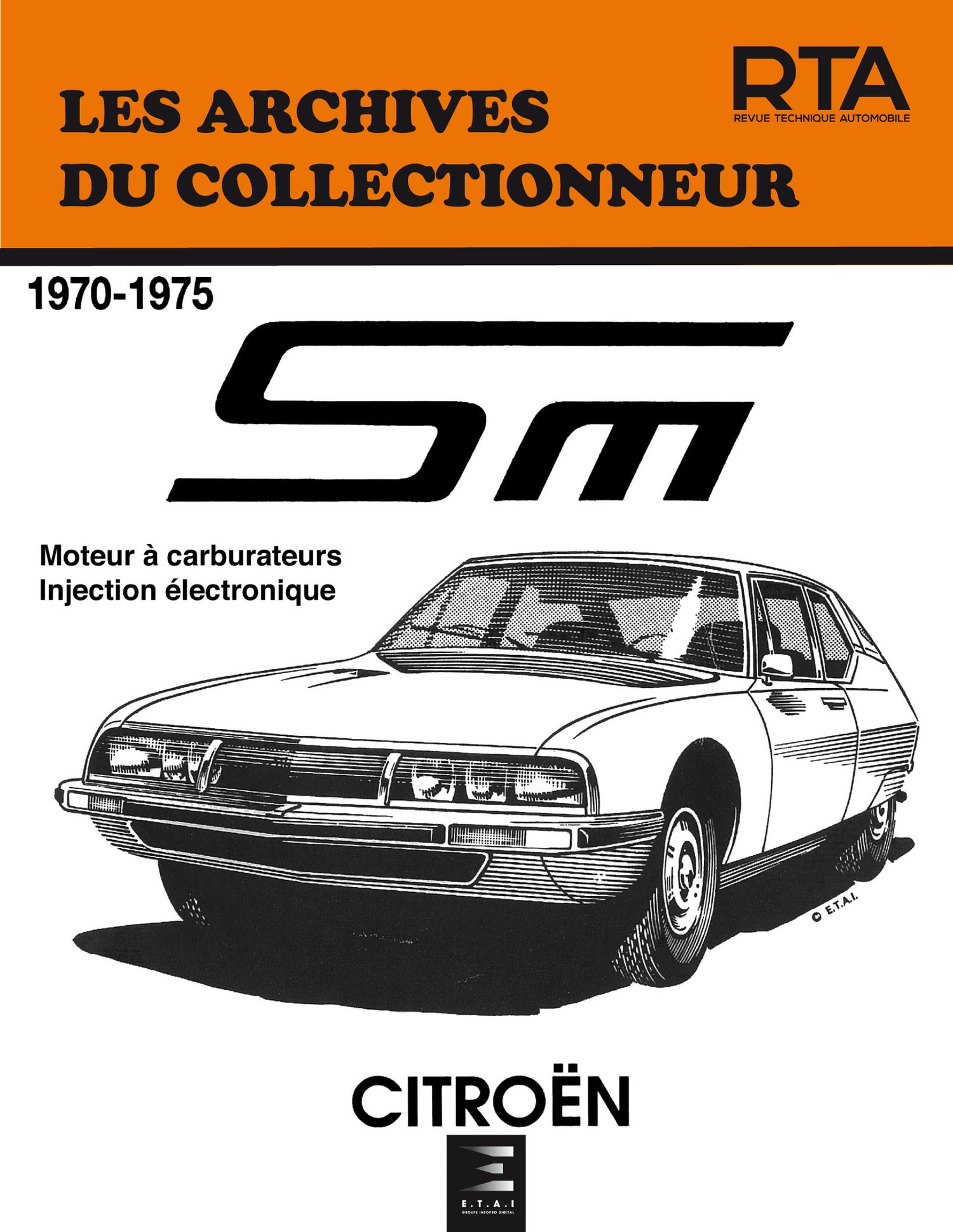 Citroën SM (1970 - 1975) - Revue Technique