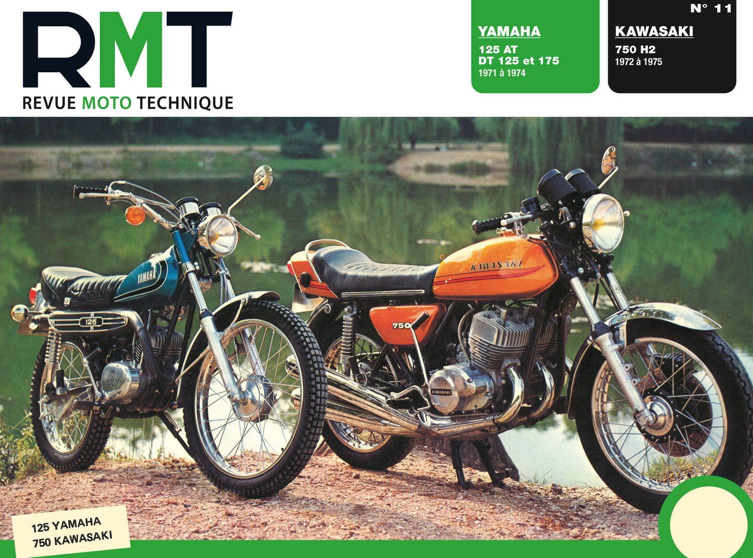 Kawasaki 750 H2 (1972 - 1975) - Yamaha 125 AT, DT 125 et 175 (1971 - 1974) - Revue Technique