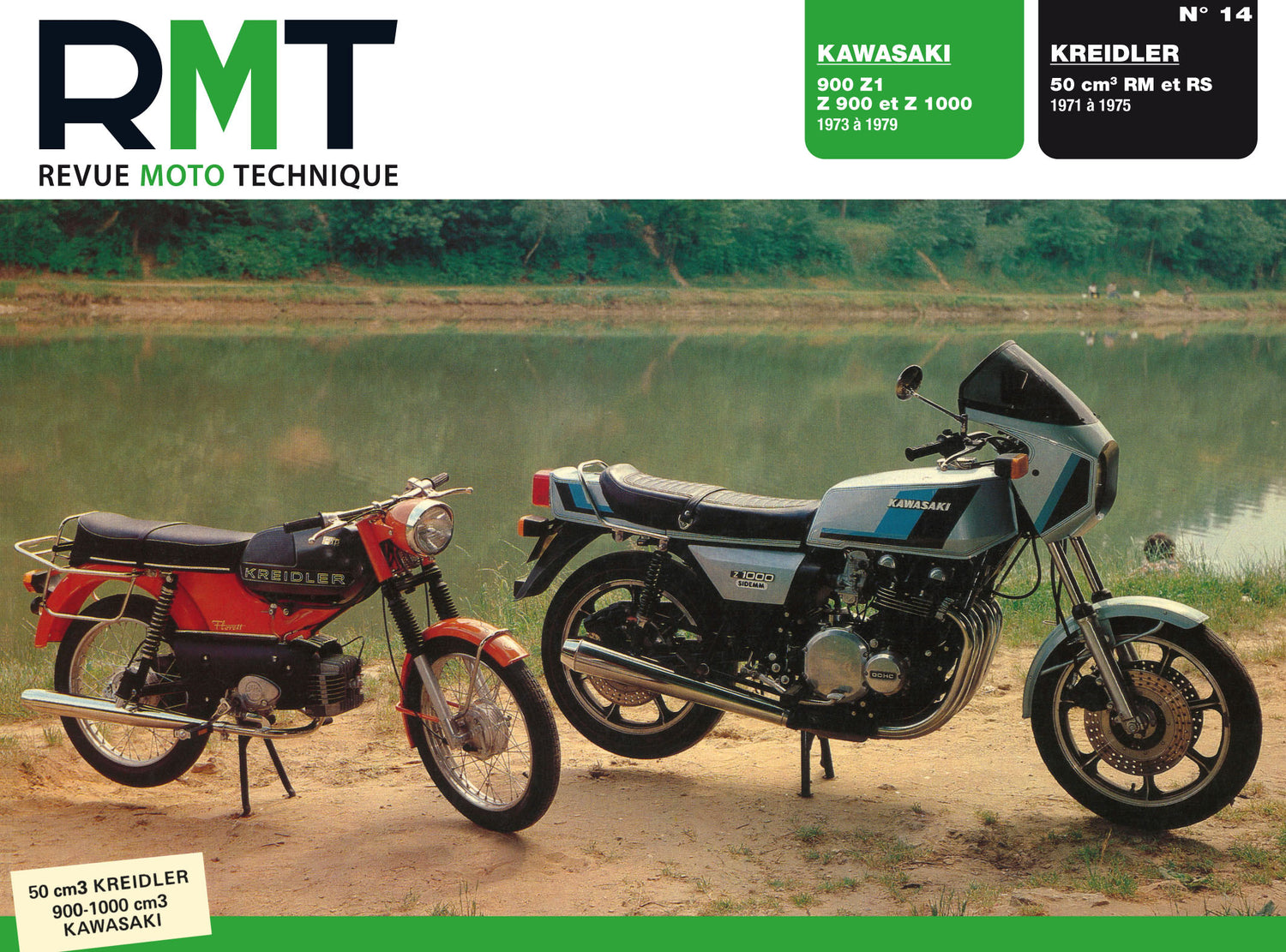 Kawasaki 900 Z1, Z 900 et Z 1000 (1973 - 1979) - Kreidler 50cc RM et RS (1971 - 1975) - Revue Technique