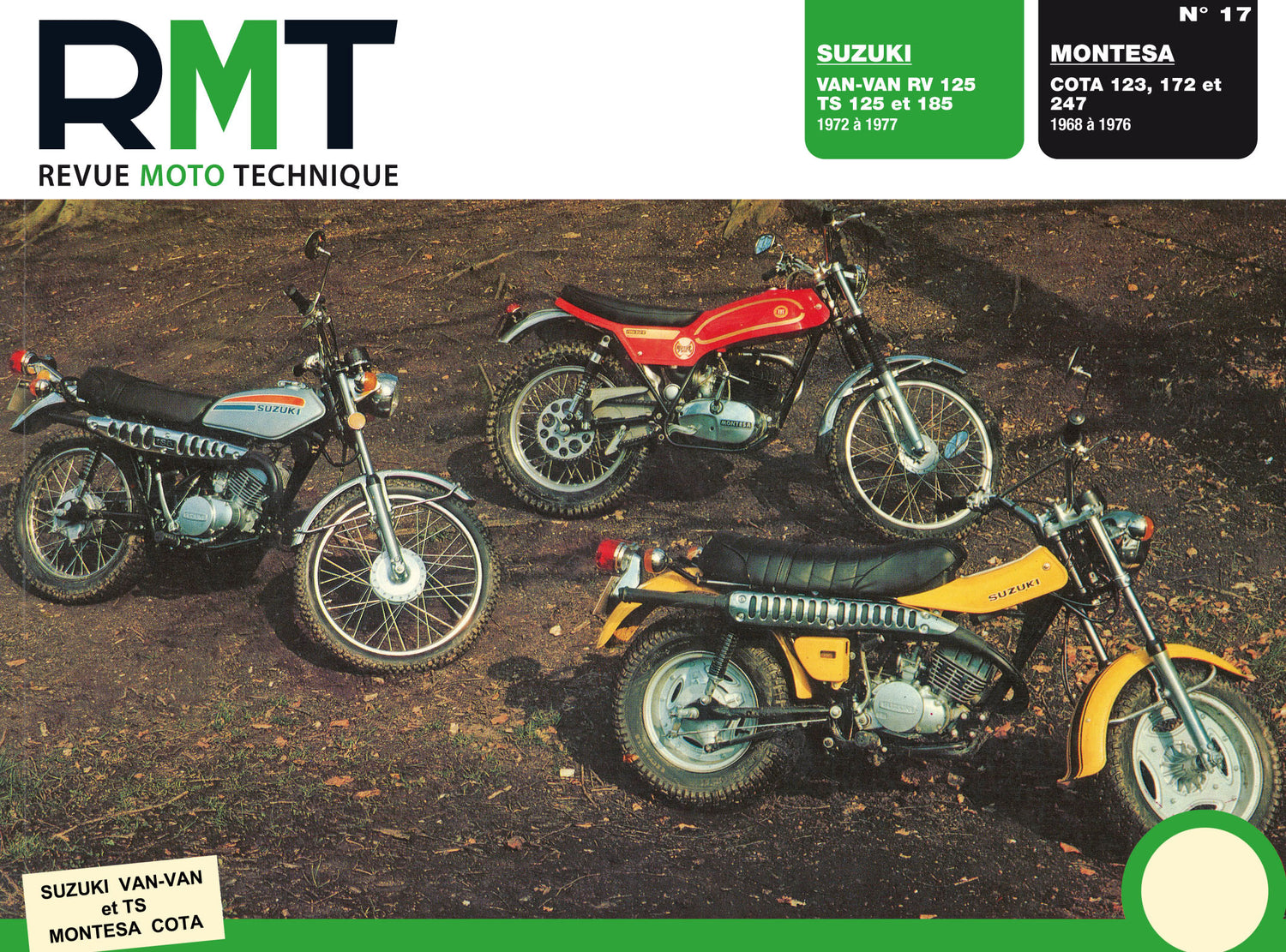Montesa Cota 123, 172 et 247 (1968 - 1976) - Suzuki Van-Van RV 125, TS 125 et 185 (1972 - 1977) - Revue Technique