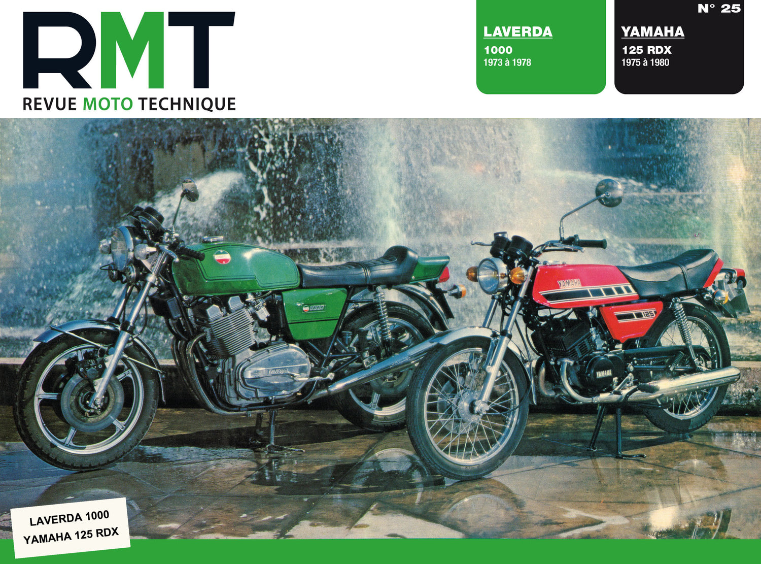 Yamaha 125 RDX (1975 - 1980) - Laverda 1000 (1973 - 1978) - Revue Technique