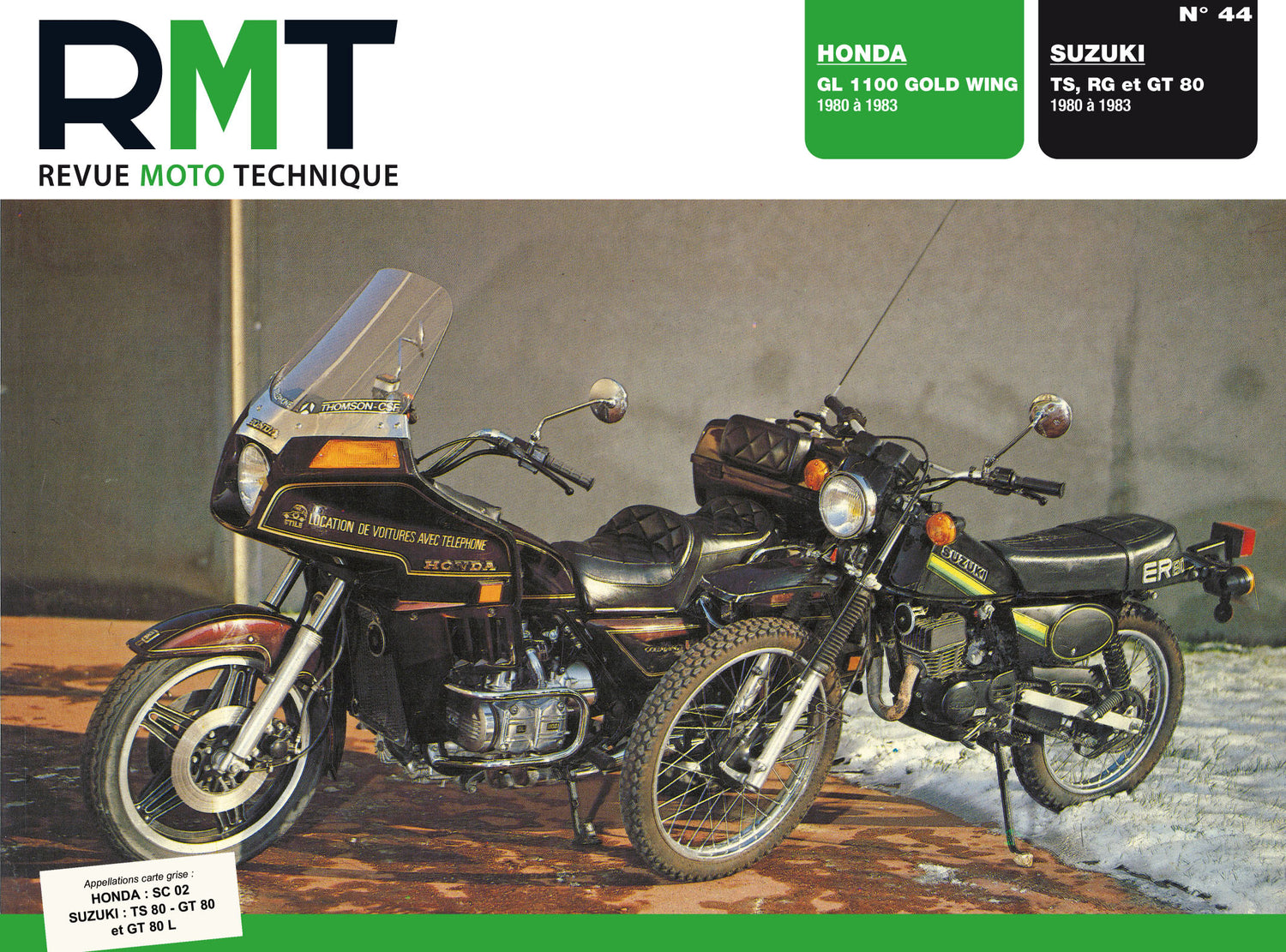 Suzuki TS, RG et GT 80 (1980 - 1983) - Honda GL 1100 Gold Wing (1980 - 1983) - Revue Technique