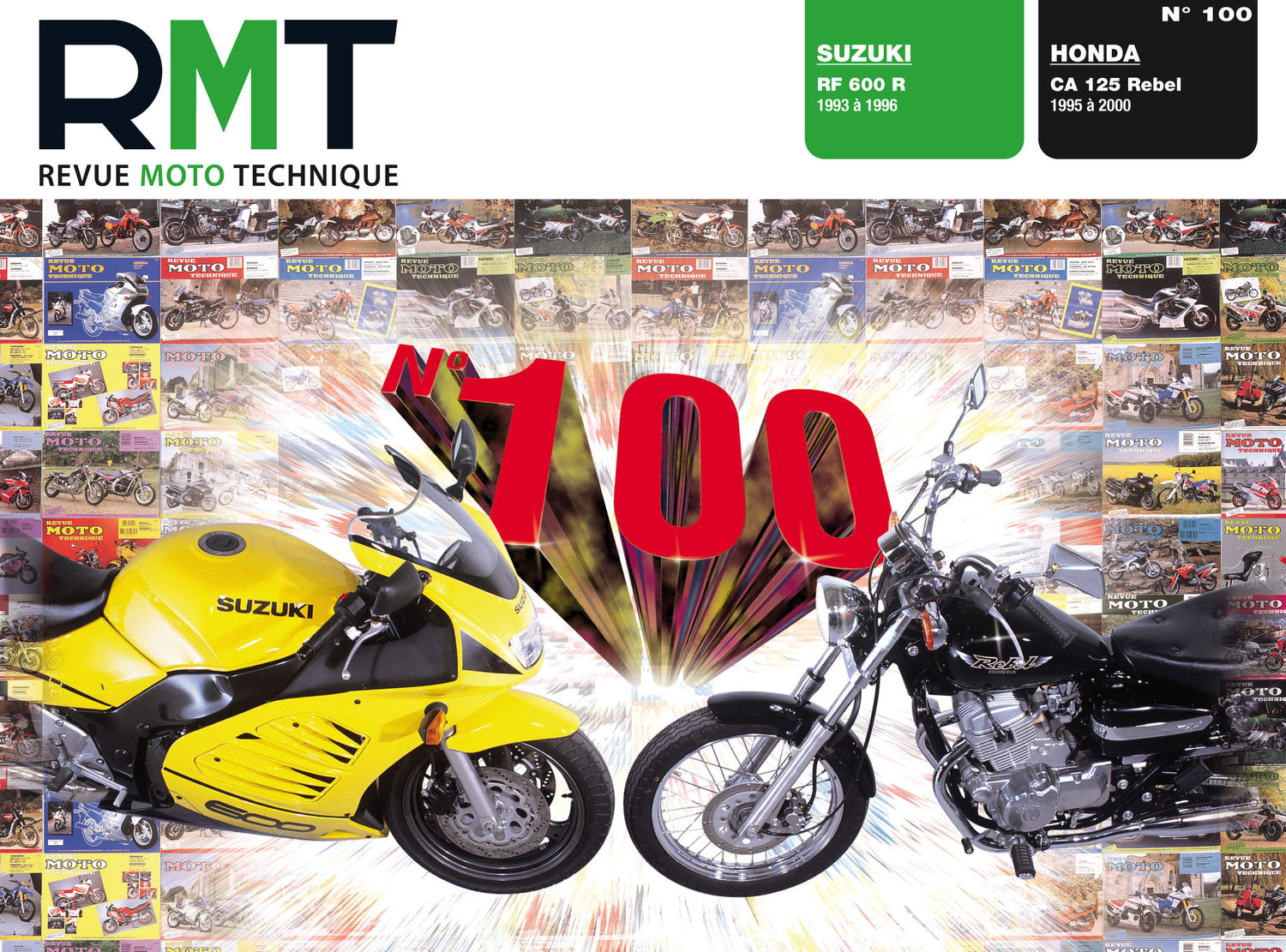 Honda CA 125 Rebel (1995 - 2000) - Suzuki RF 600 R (1993 - 1996) - Revue Technique