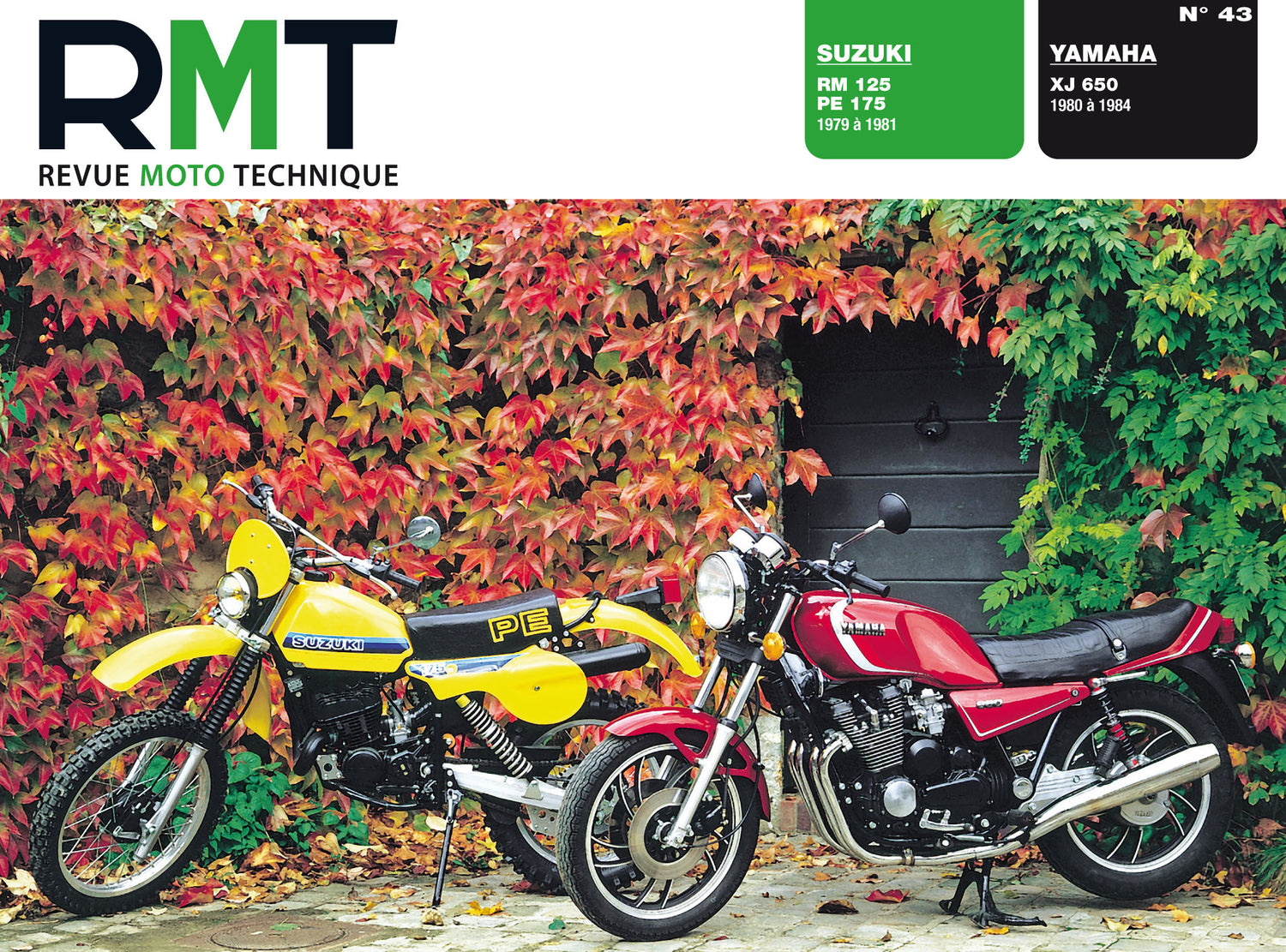 Suzuki RM 125 et PE 175 (1979 - 1981) - Yamaha XJ 650 (1980 - 1984) - Revue Technique