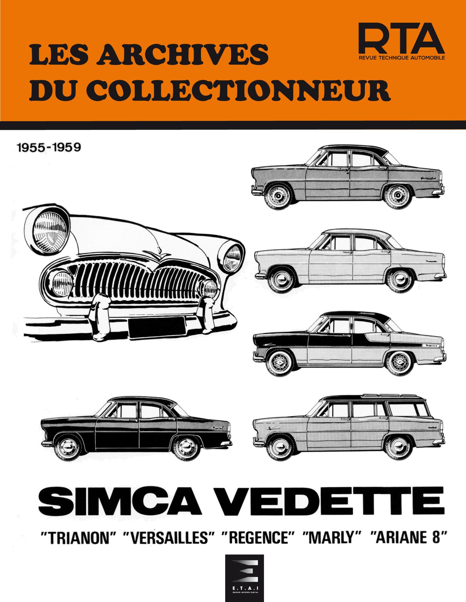 Simca Vedette, Beaulieu, Chambord, Présidence, Marly (1959 - 1961) - Revue Technique