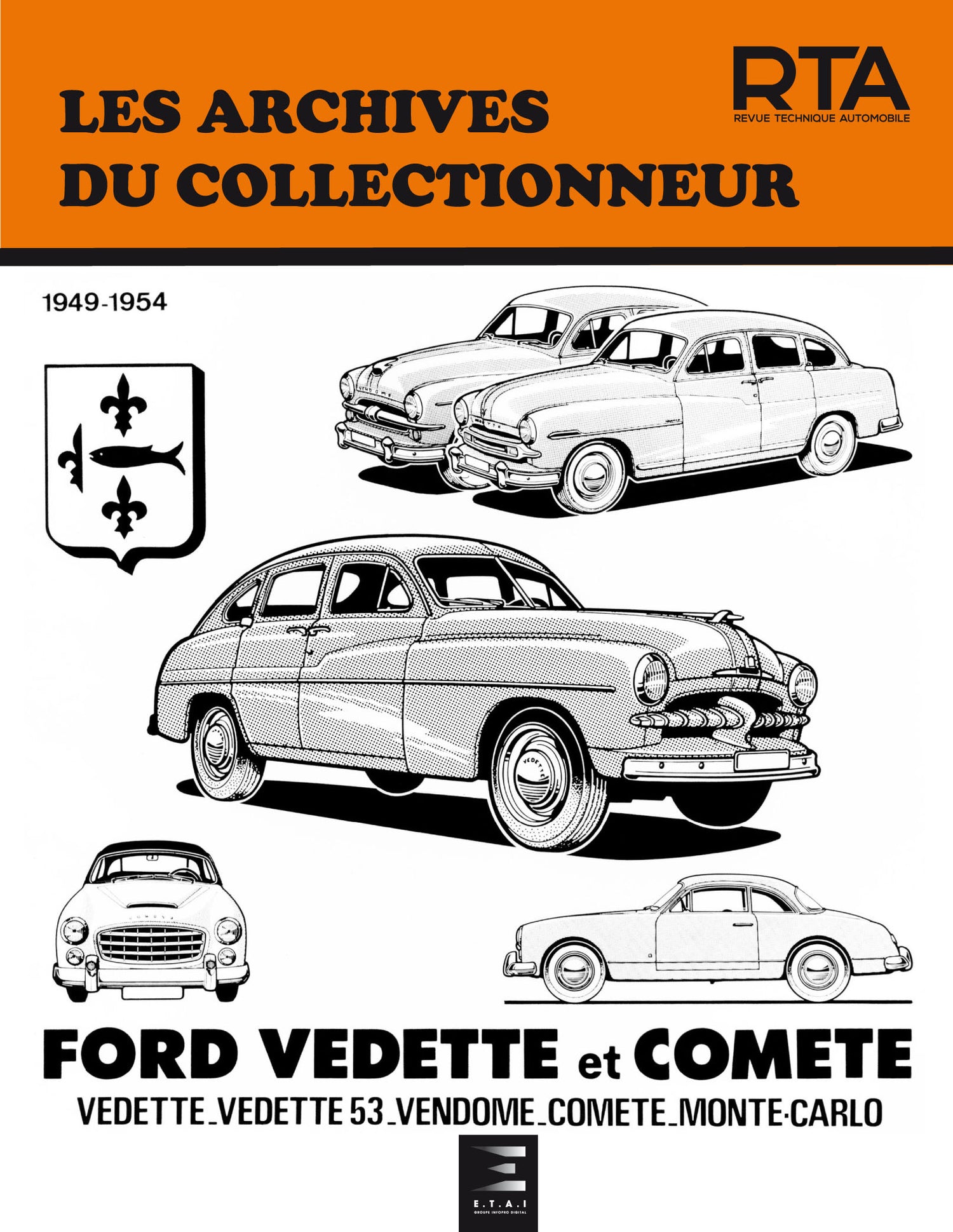Ford Vedette et Comete (1949 - 1954) - Revue Technique