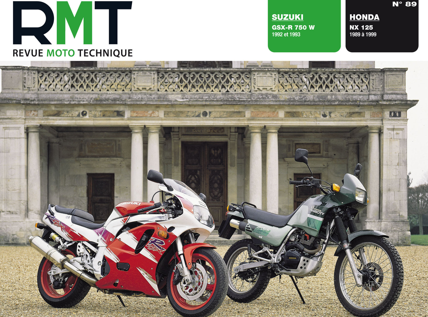 Honda NX 125 (1989 - 1999) - Suzuki GSX-R 750 W (1992 et 1993) - Revue Technique