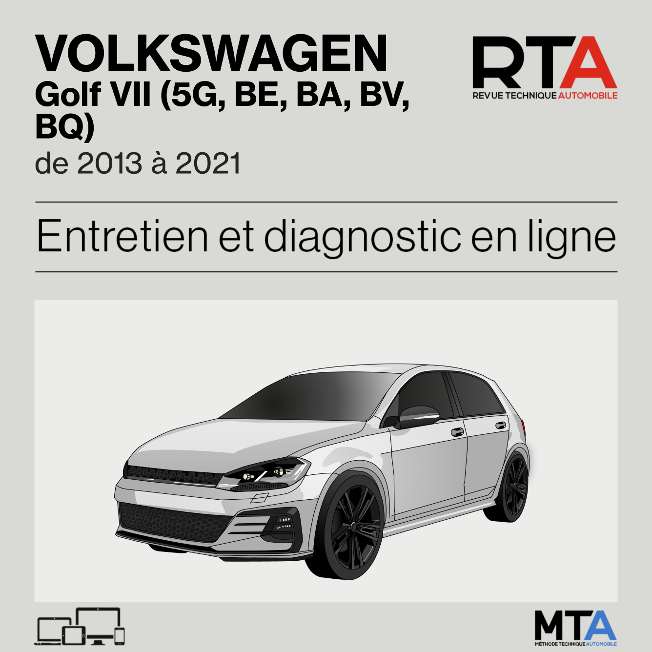 Volkswagen Golf VII (5G, BE, BA, BV, BQ) de 2013 à 2021