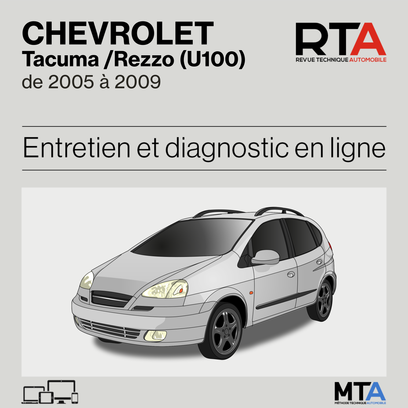 Chevrolet Tacuma /Rezzo (U100) de 2005 à 2009