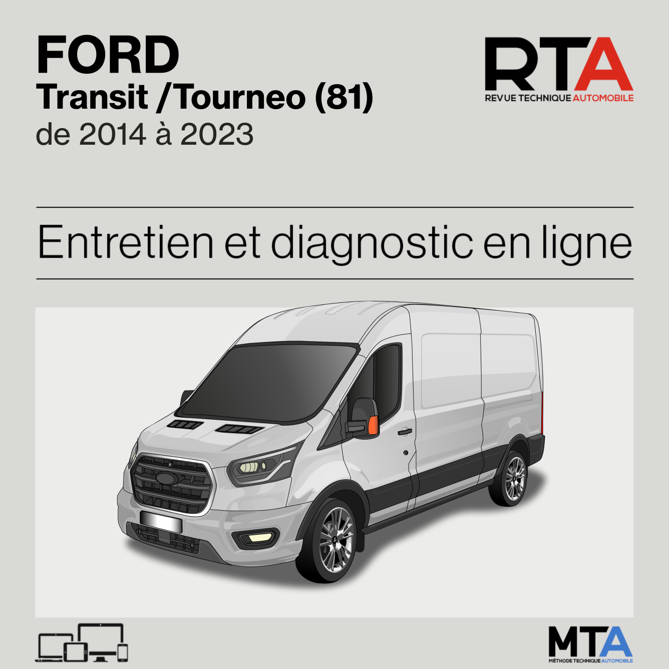 Ford Transit /Tourneo (81) de 2014 à 2023