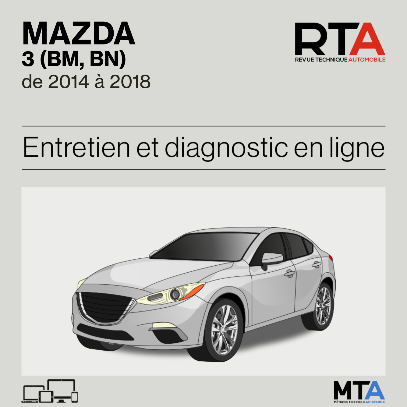 Mazda 3 (BM, BN) de 2014 à 2018