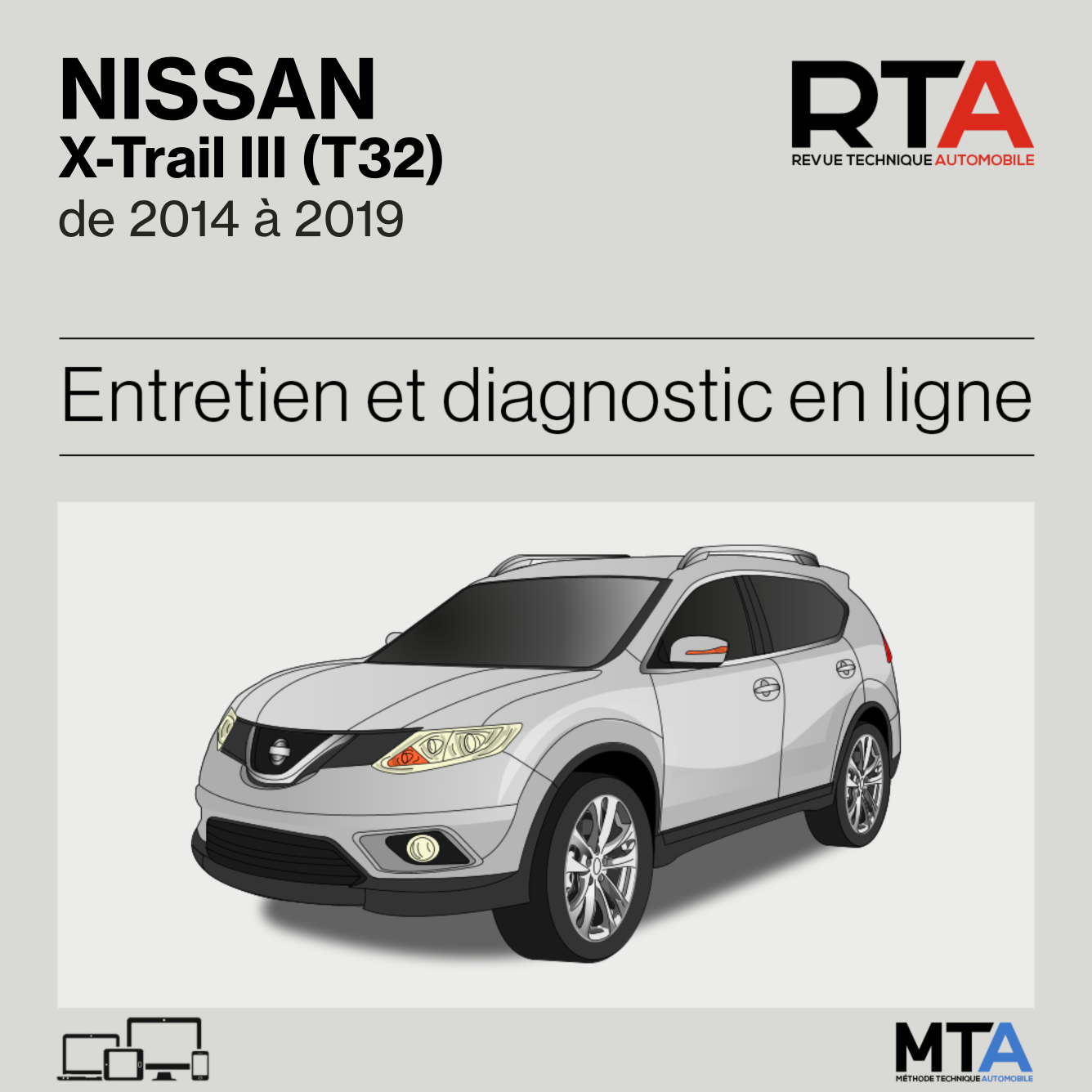Nissan X-Trail III (T32) de 2014 à 2019