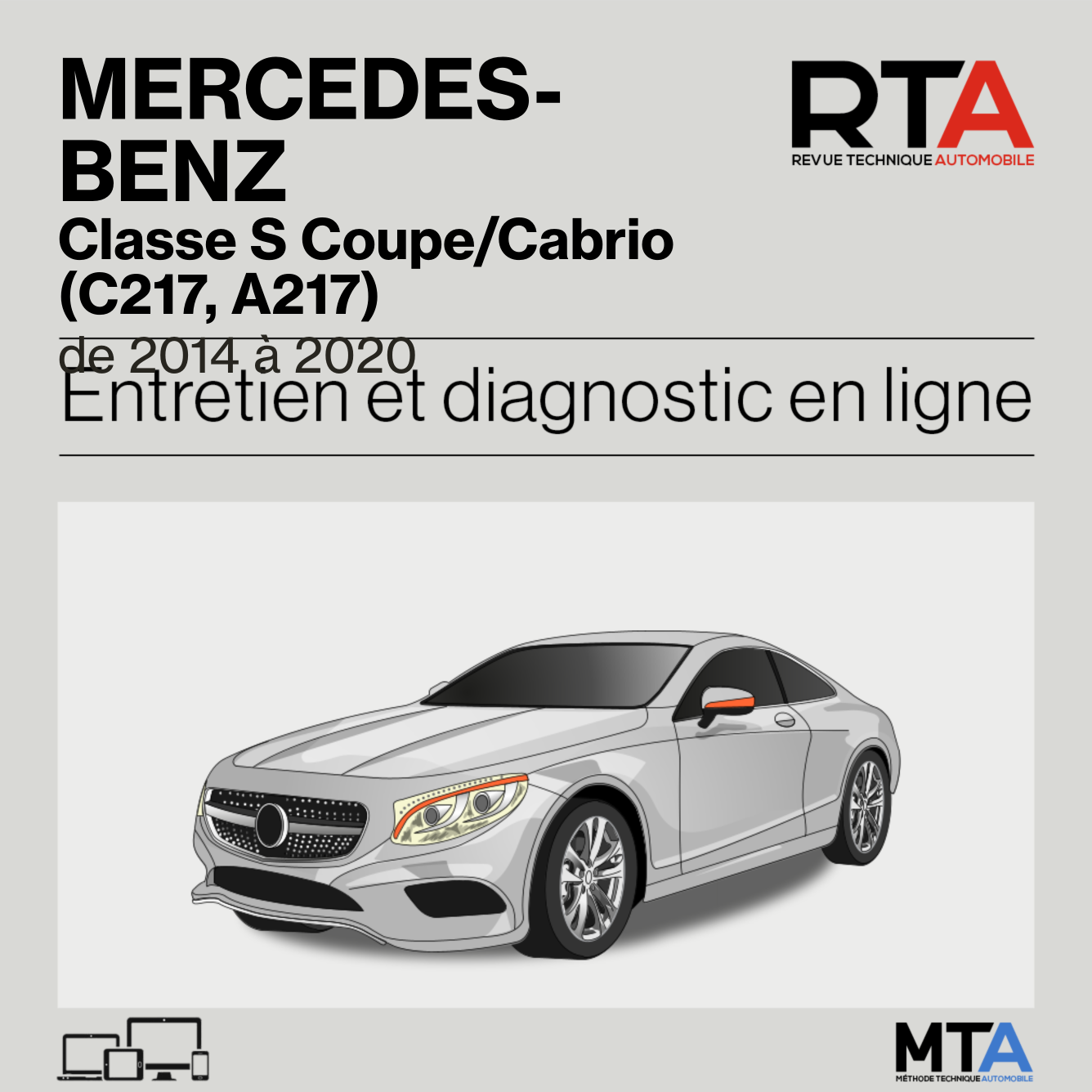 Mercedes-Benz Classe S Coupe/Cabrio (C217, A217) de 2014 à 2020