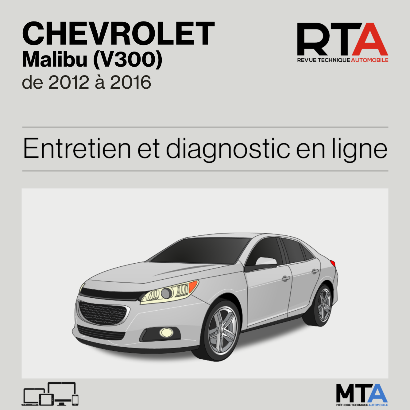 Chevrolet Malibu (V300) de 2012 à 2016