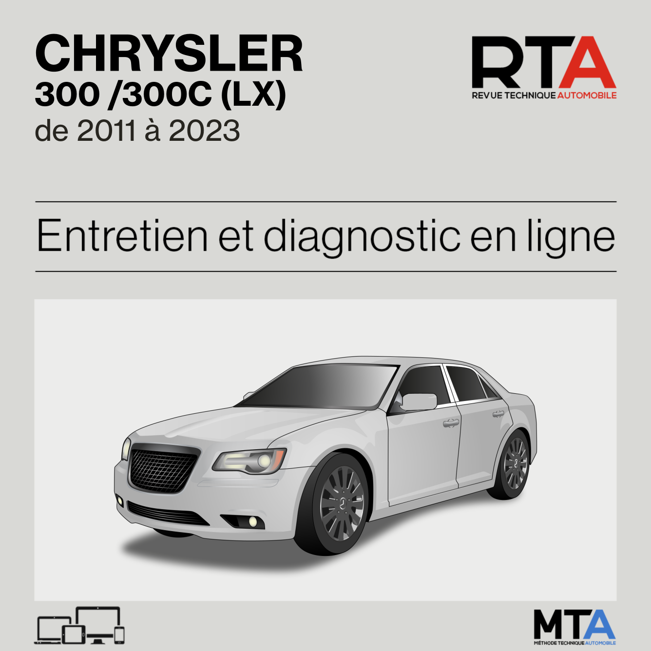 Chrysler 300 /300C (LX) de 2011 à 2023