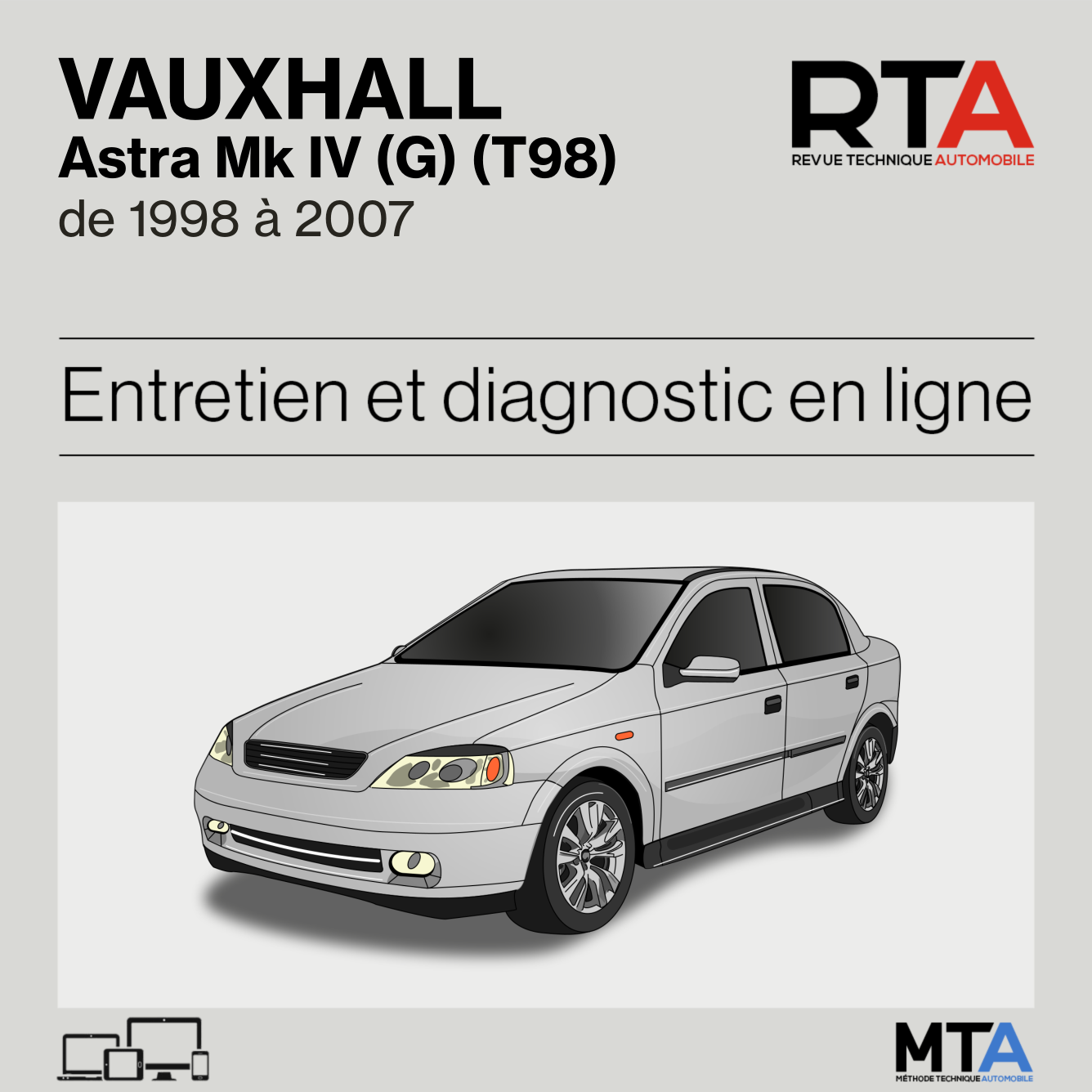 Vauxhall Astra Mk IV (G) (T98) de 1998 à 2007