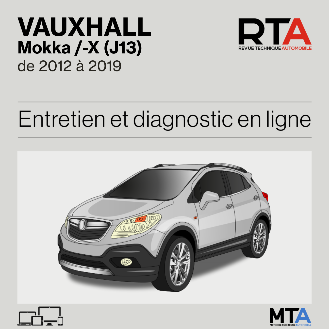 Vauxhall Mokka /-X (J13) de 2012 à 2019