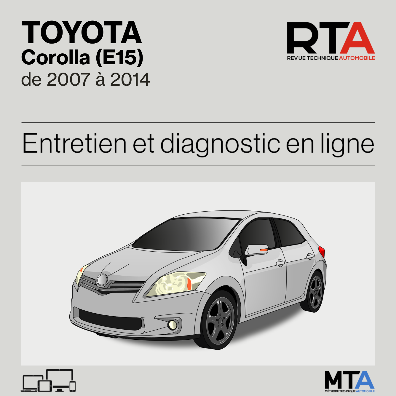 Toyota Corolla (E15) de 2007 à 2014
