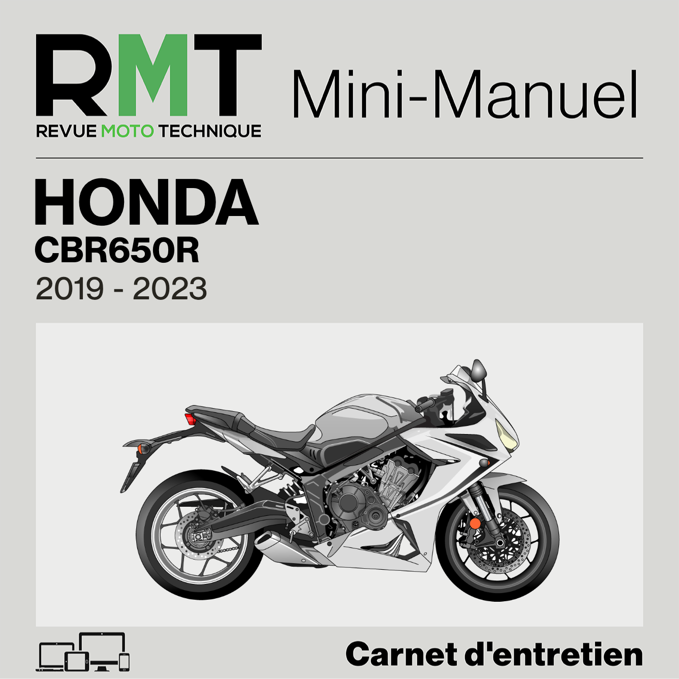 Honda CBR 650R (RH01, RH07) de 2019 à 2023