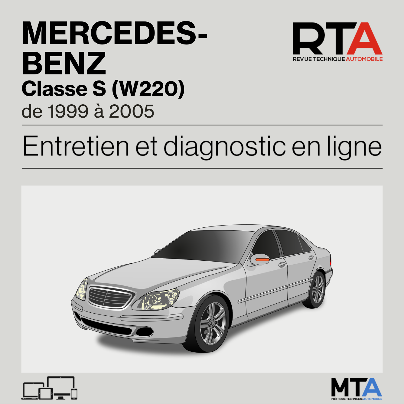 Mercedes-Benz Classe S (W220) de 1999 à 2005