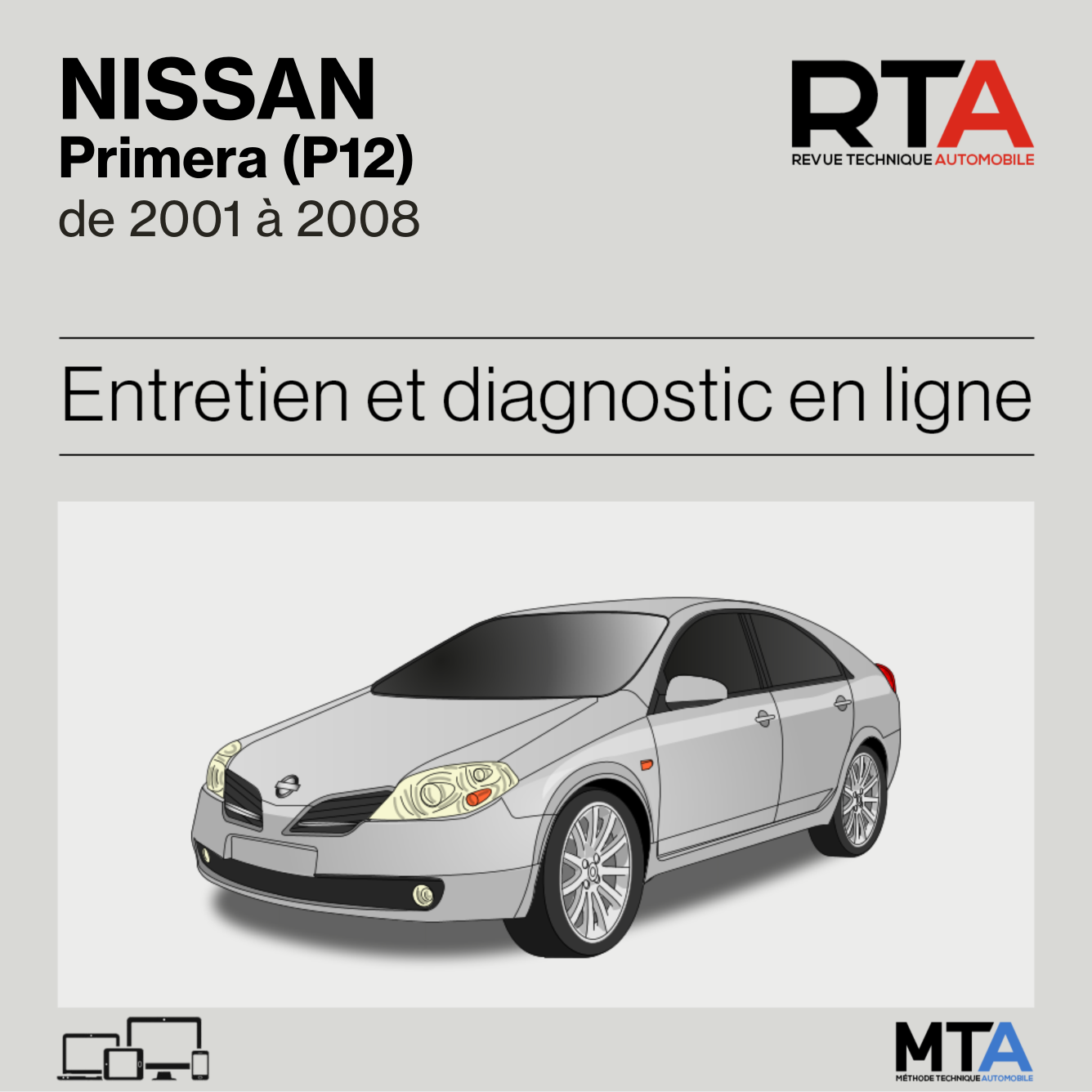 Nissan Primera (P12) de 2001 à 2008