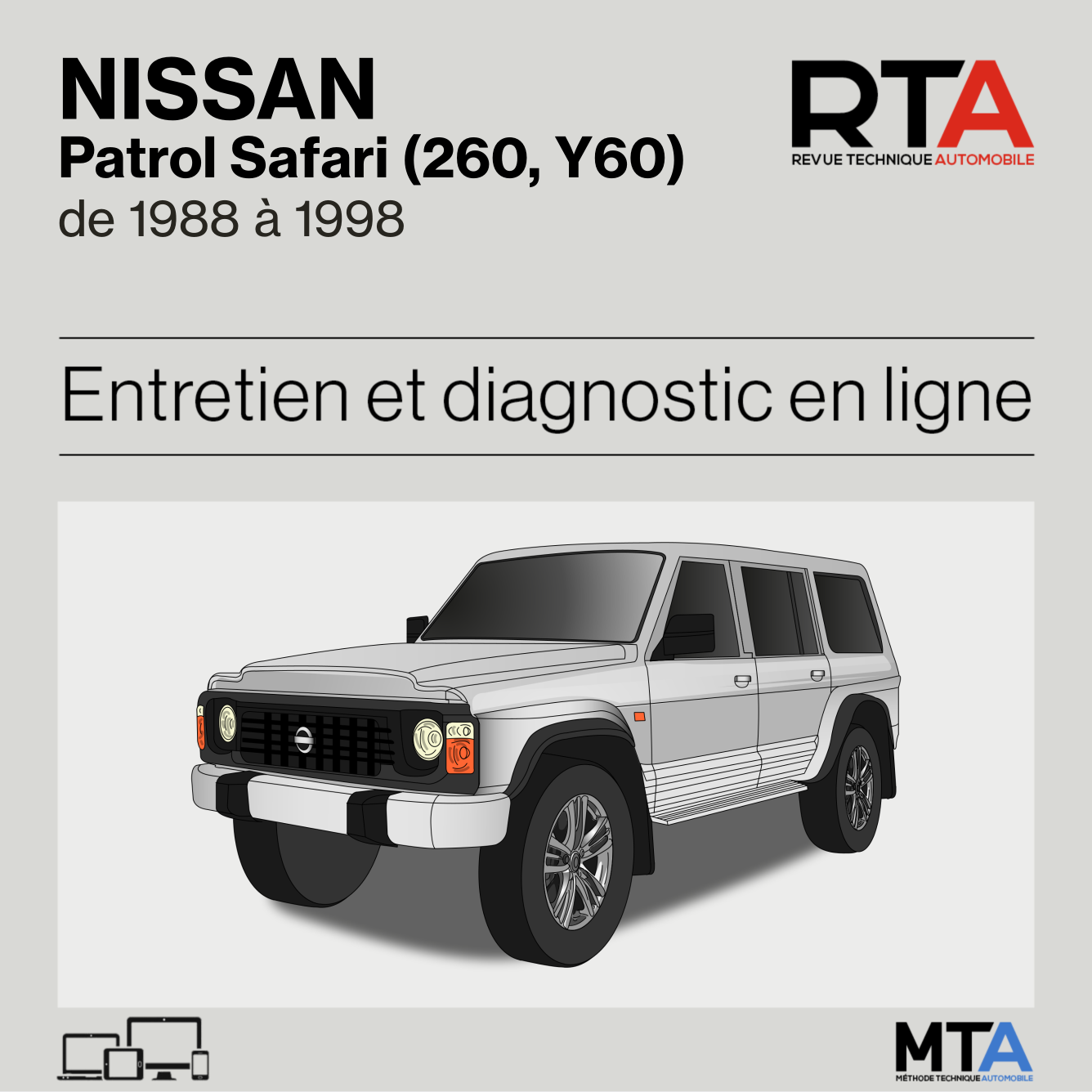 Nissan Patrol Safari (260, Y60) de 1988 à 1998