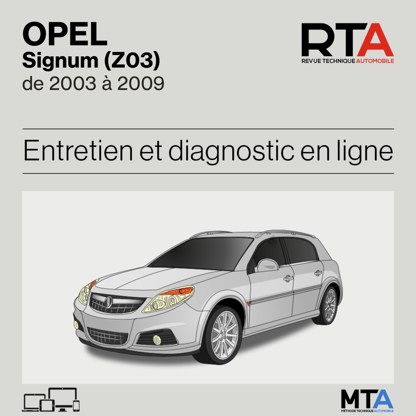 Opel Signum (Z03) de 2003 à 2009