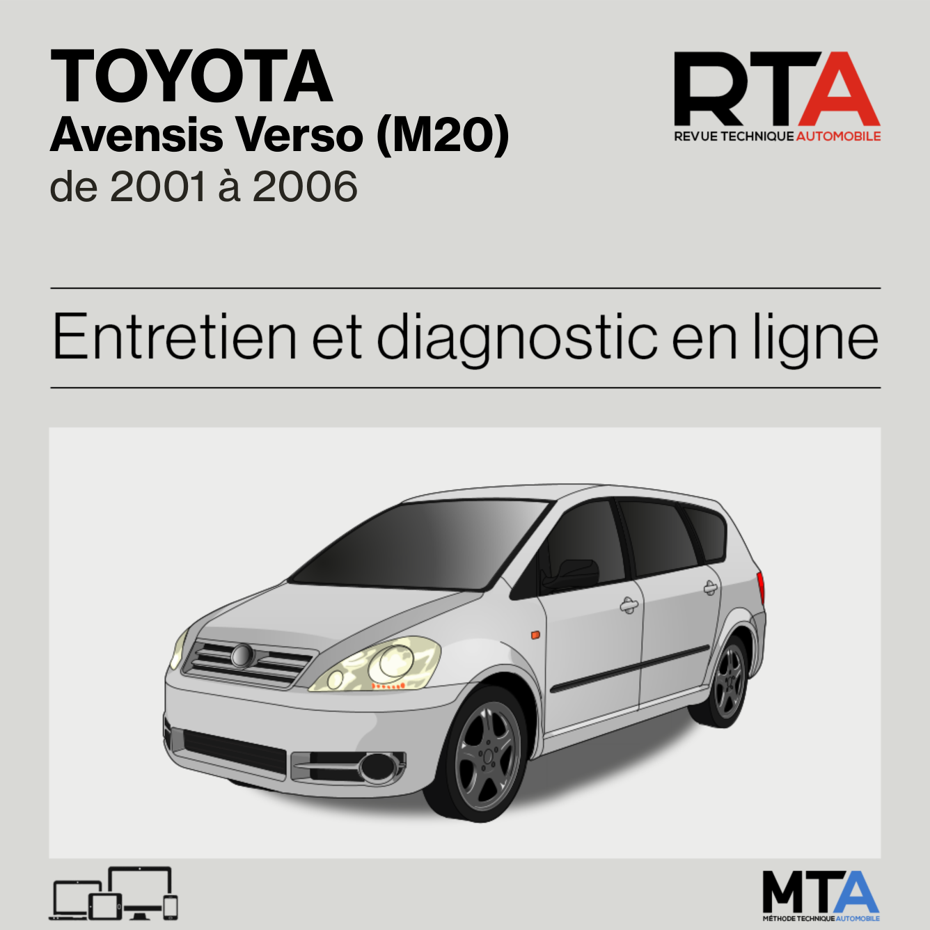 Toyota Avensis Verso (M20) de 2001 à 2006