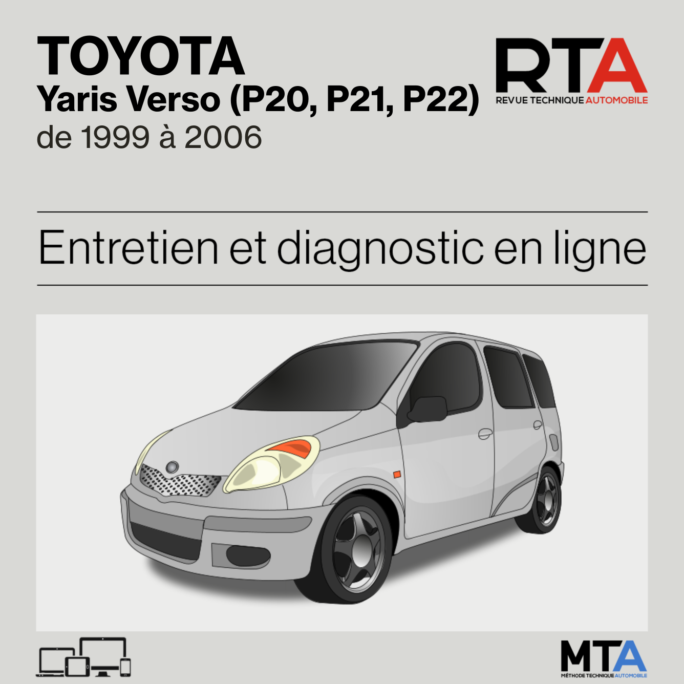 Toyota Yaris Verso (P20, P21, P22) de 1999 à 2006