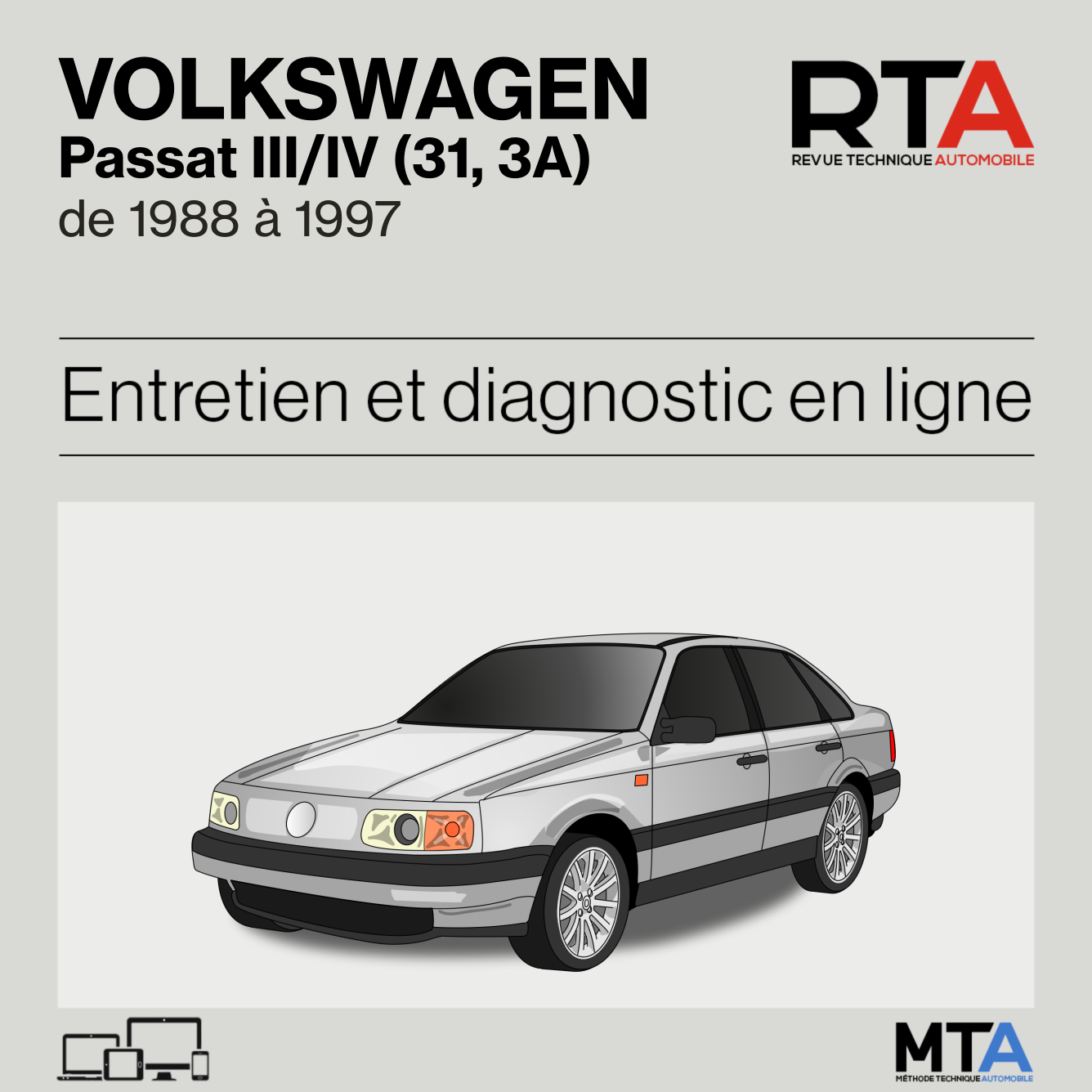 Volkswagen Passat III/IV (31, 3A) de 1988 à 1997