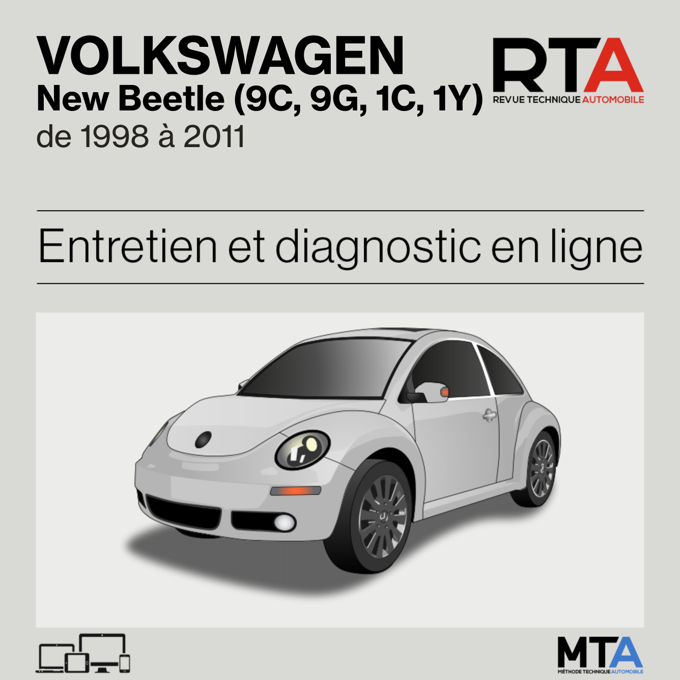 Volkswagen New Beetle (9C, 9G, 1C, 1Y) de 1998 à 2011
