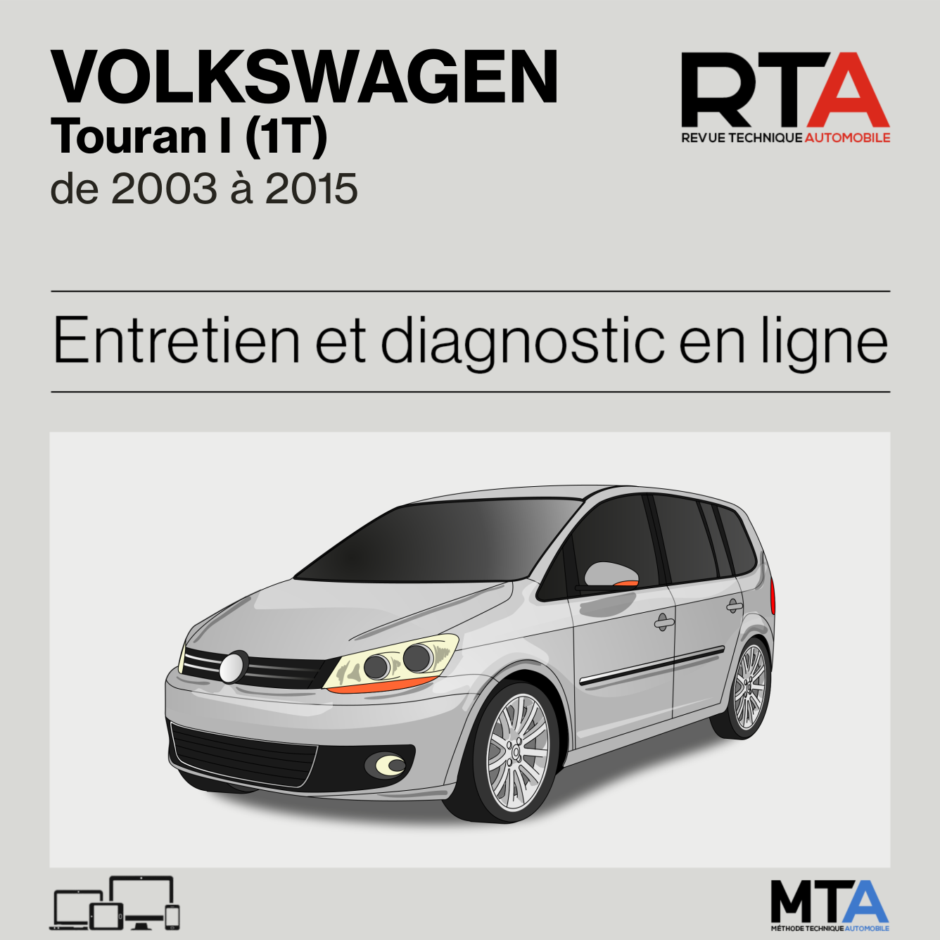 Volkswagen Touran I (1T) de 2003 à 2015