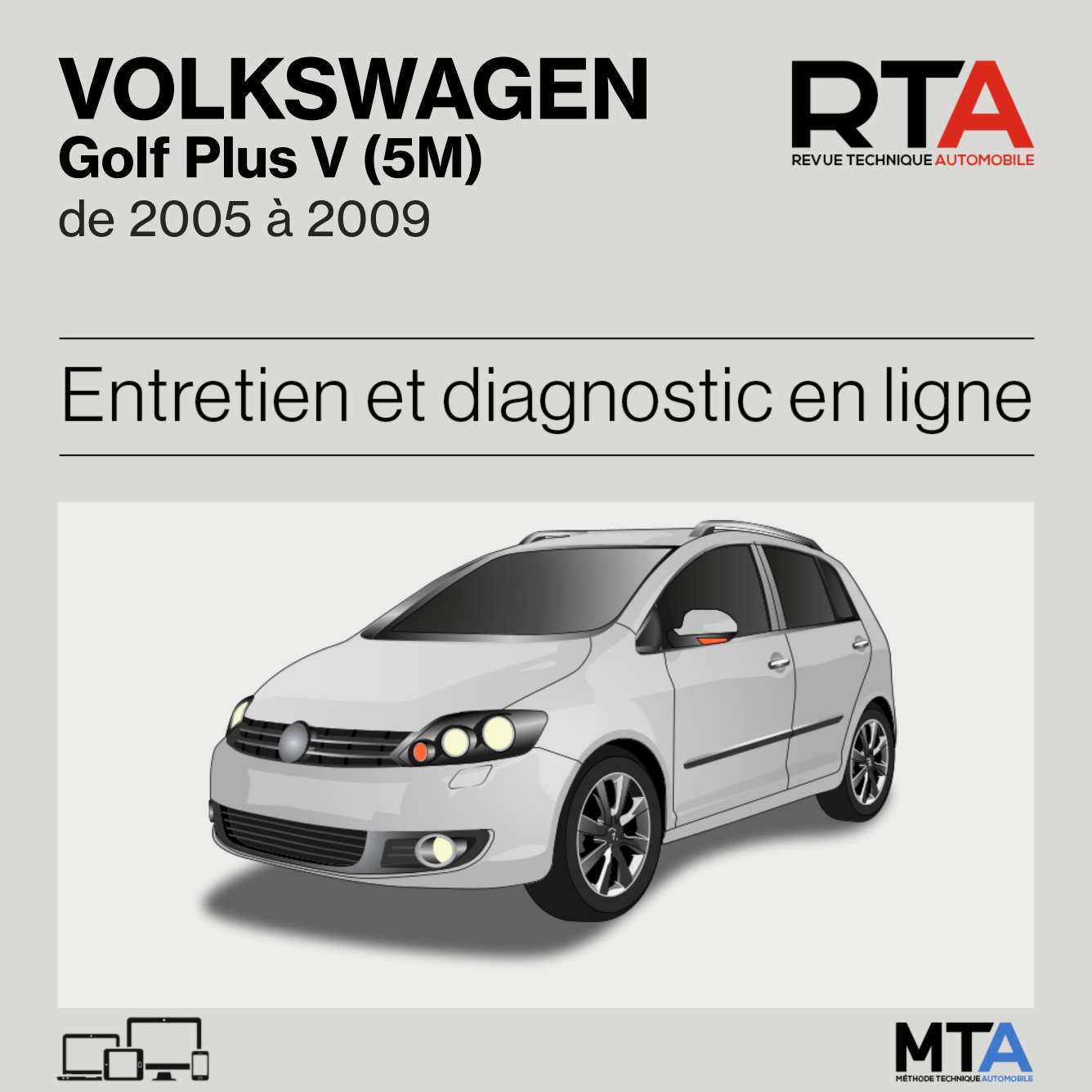 Volkswagen Golf Plus V (5M) de 2005 à 2009