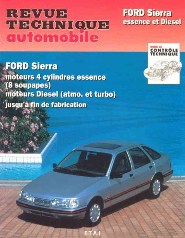 Ford Sierra (1982 - 1991) - Revue Technique