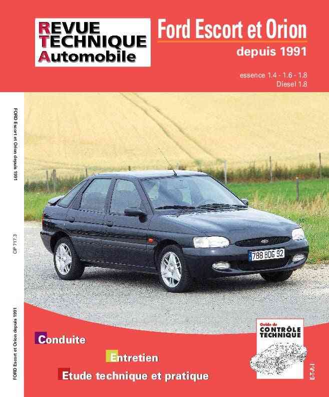 Ford Escort IV / ORION (1990 - 2000) - Revue Technique