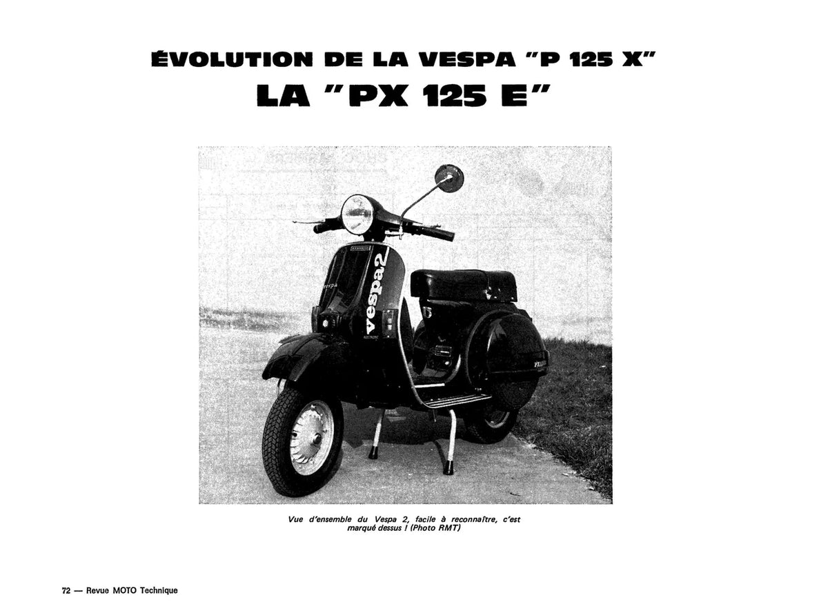 BMW Série 7 R 60/75/80/100 (1976 - 1995) - Piaggio Vespa P125X / PX125E (1978 - 1983) - Revue Technique