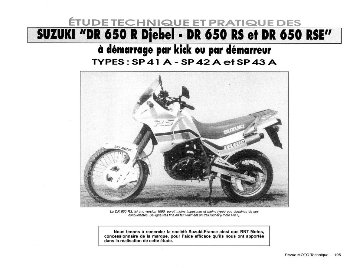 Honda VFR 750 F (1990 - 1997) - Suzuki DR 650 R (1990 - 1995) - Revue Technique