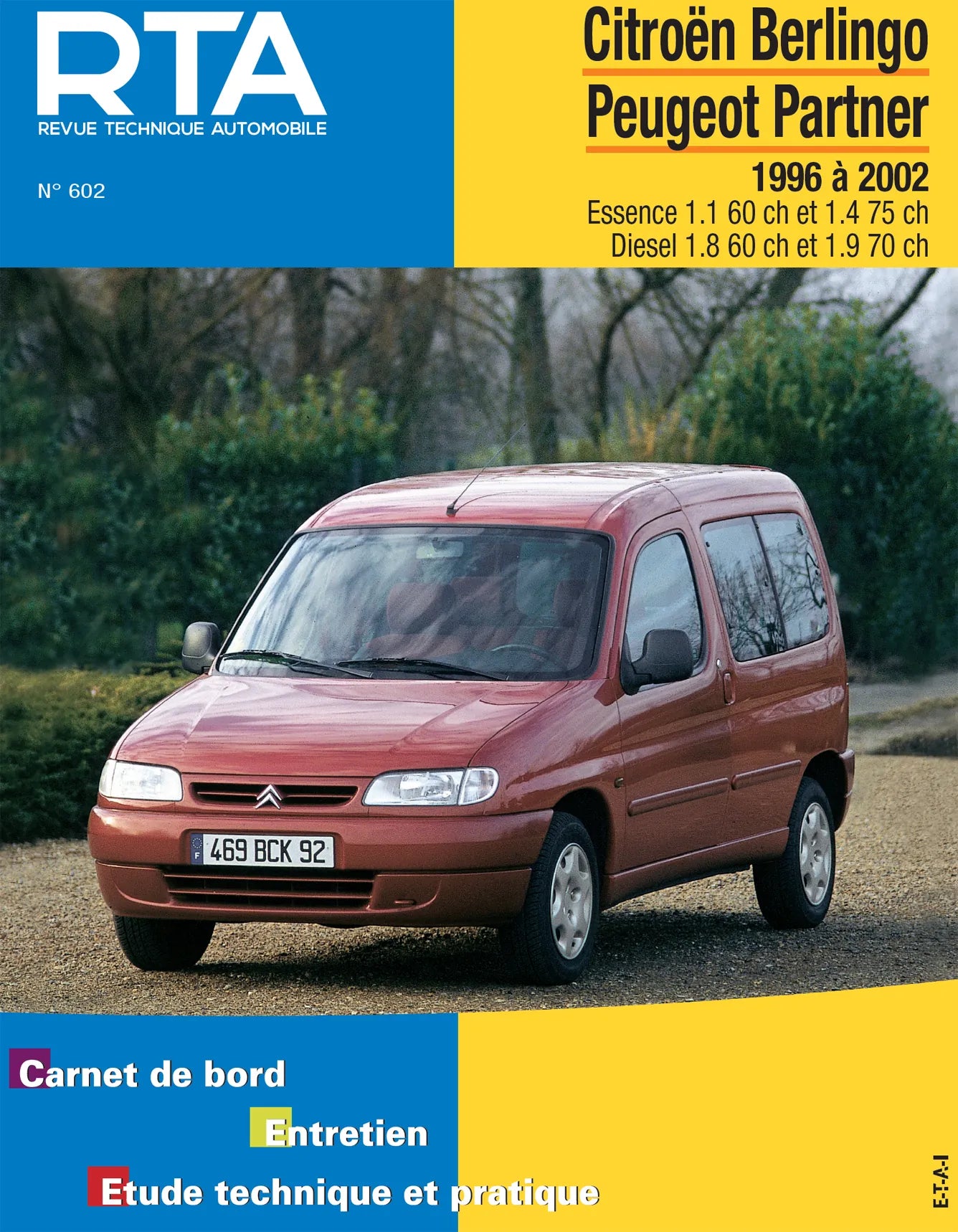 Citroën Berlingo - Peugeot Partner I phase 1 (1996 - 2002) - Revue Technique