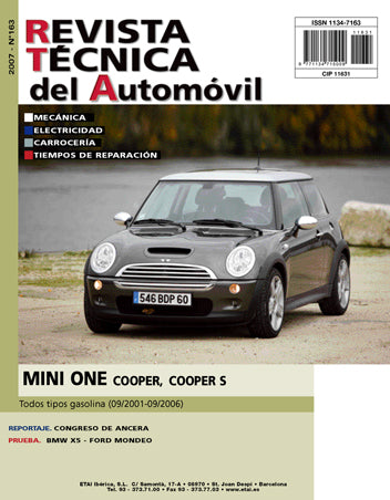 Mini One / Cooper 90 et 110 + S163 / S170 (2003 - 2006) - Revue Technique