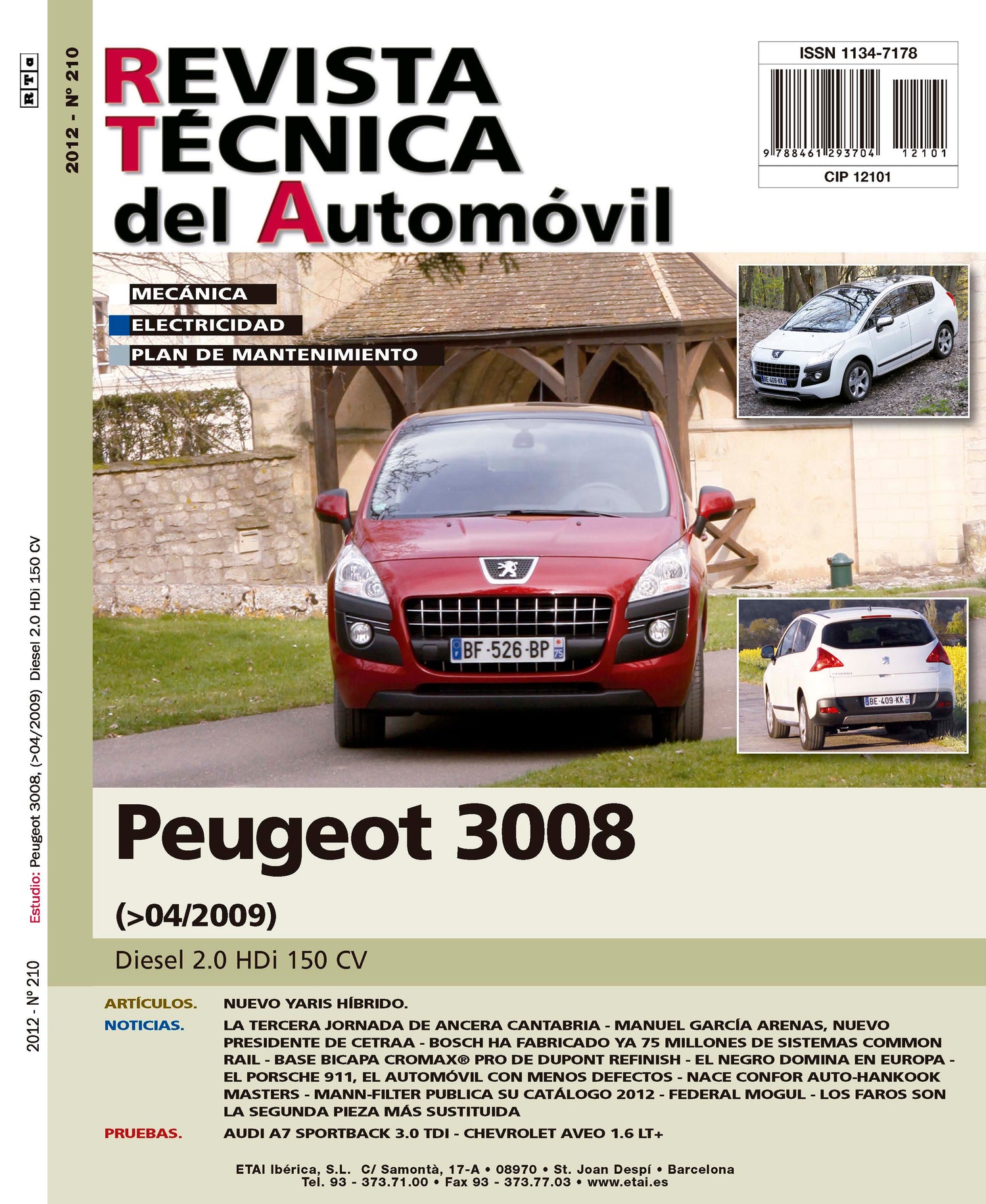 Peugeot 3008 I fase 1 (2009 - 2013) - Revue Technique