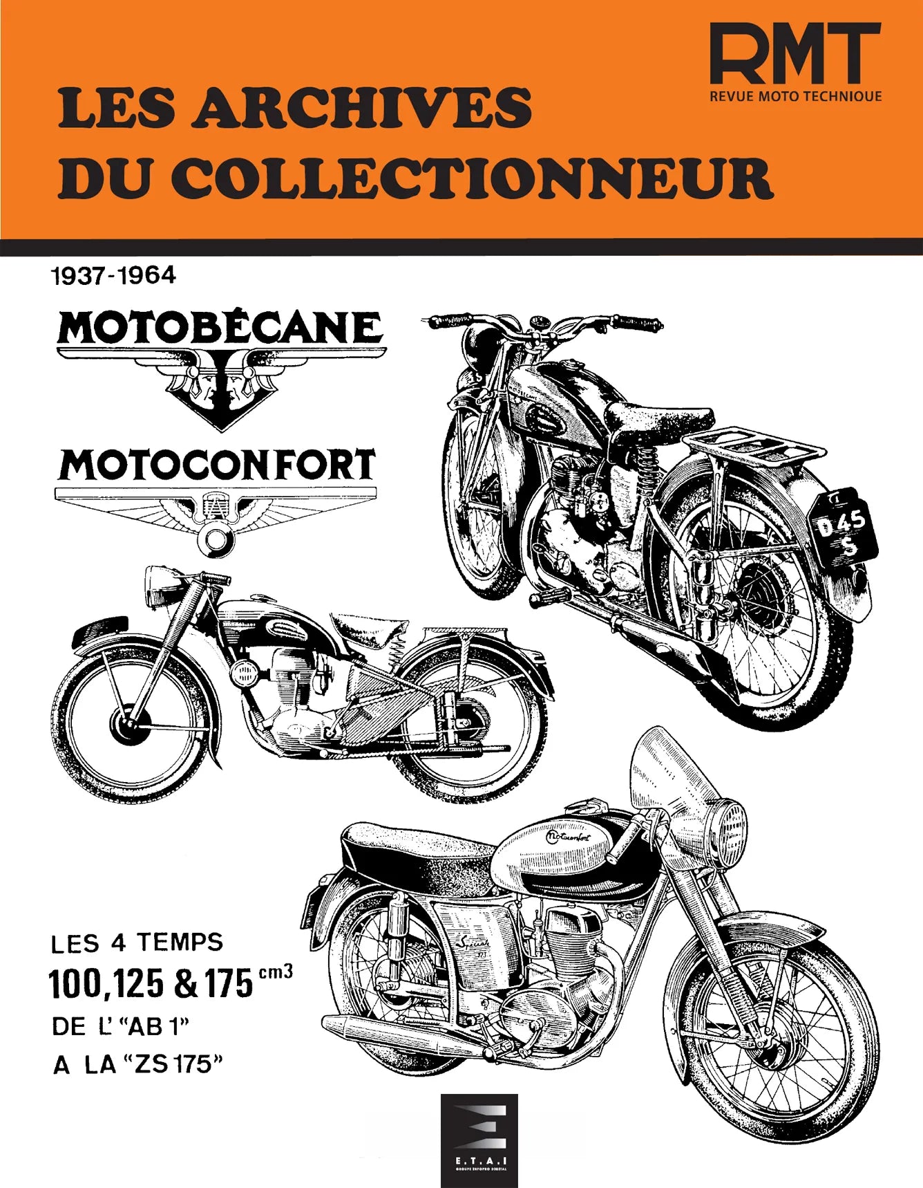 Motobécane Motoconfort 100, 125 et 175cc 4 temps (1937 - 1964) - Revue Technique