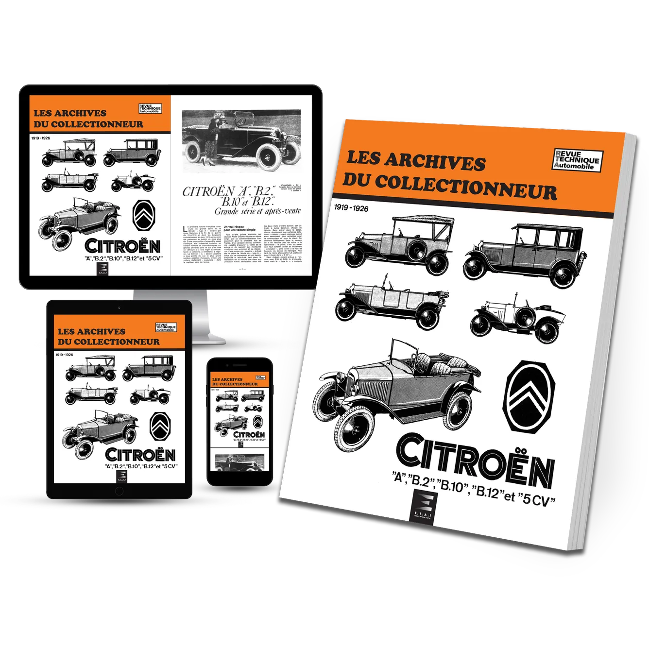 Citroën A, B.2, B.10, B.12 et 5 CV (1919-1926) - Revue Technique