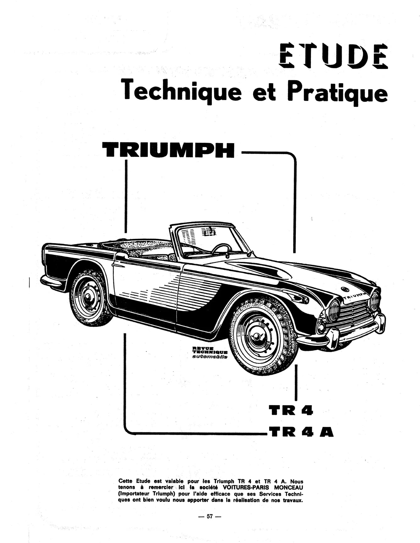 Triumph TR2 / TR3 / TR3 / ATR4 et TR4A (1952 - 1967) - Revue Technique