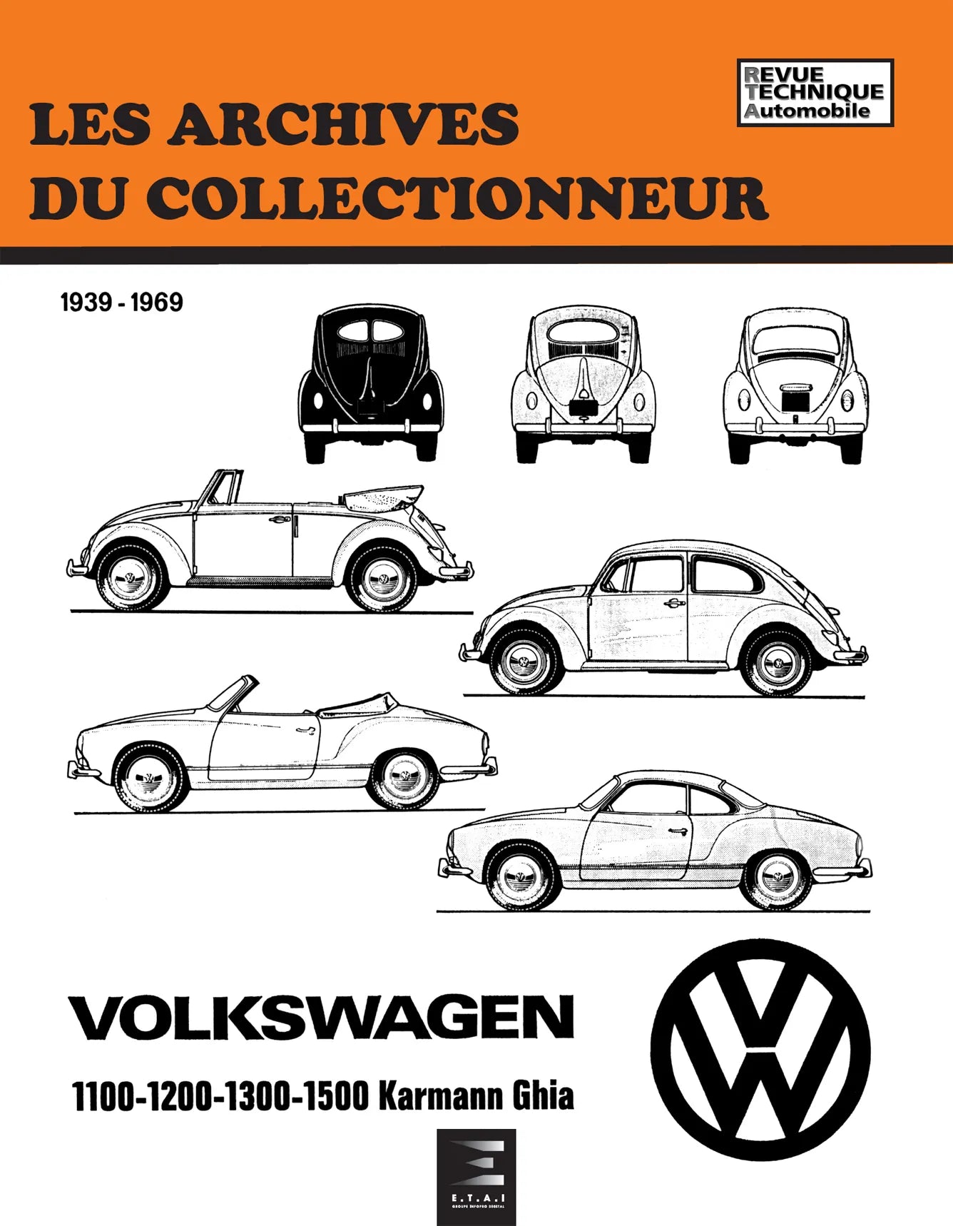 Volkswagen Coccinelle et Karmann Ghia 1200 à 1500 (1961 - 1969) - Revue Technique
