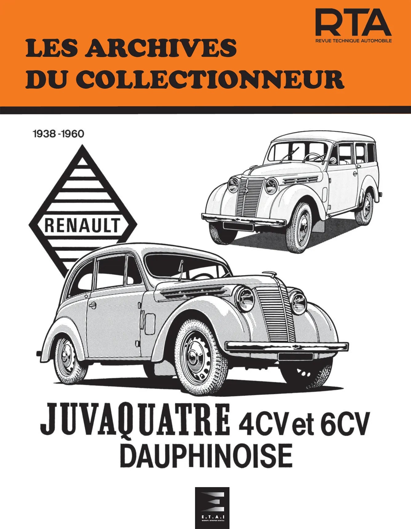 Renault Juvaquatre et Dauphinoise (1938 - 1960) - Revue Technique