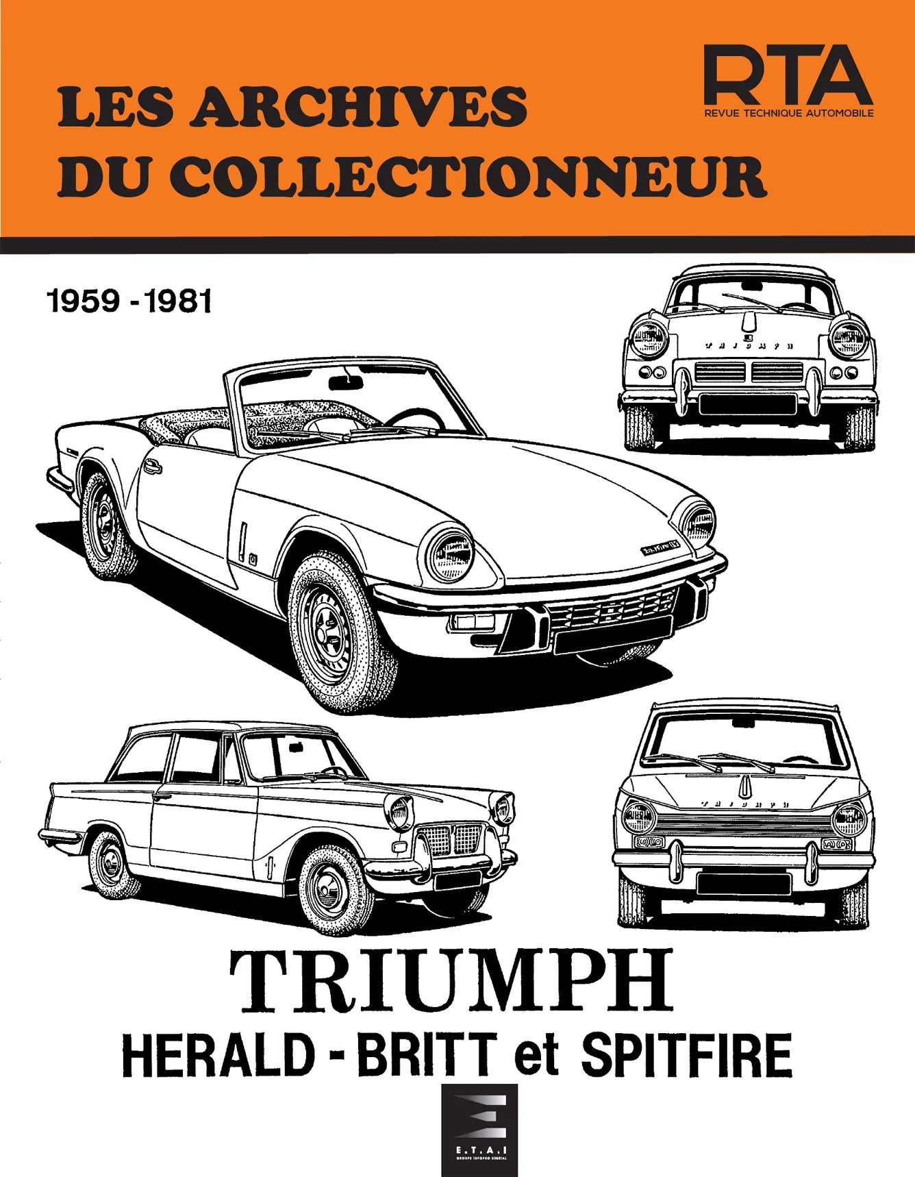 Triumph Herald, Britt et Spitfire (1959 - 1981) - Revue Technique